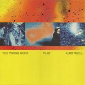 The Young Gods - Play Kurt Weill (LP) (Anniversary Edition)
