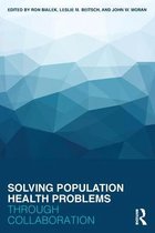 Solving Population Health Problems Through Collaboration