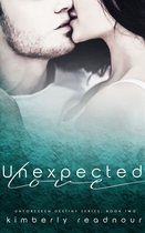 Unforeseen Destiny Series 2 - Unexpected Love