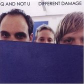 Q And Not U - Different Damage (CD)