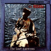 Brother To Brother Feat. Roxana - The Lost Caravan (CD)