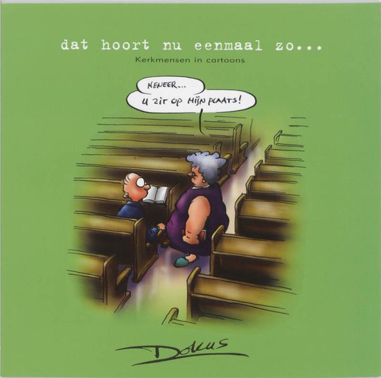 Kerkmensen in cartoons 1 -   Dat hoort nu eenmaal zo ... - cover