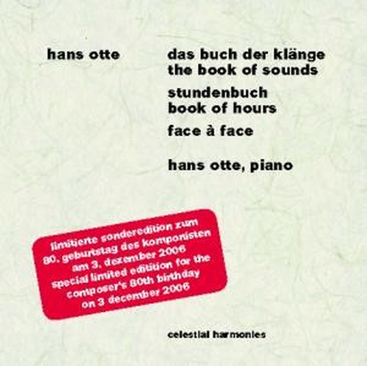 Hans Otte - The Book Of Sounds / Book Of Hours / Face à Face (2 CD)