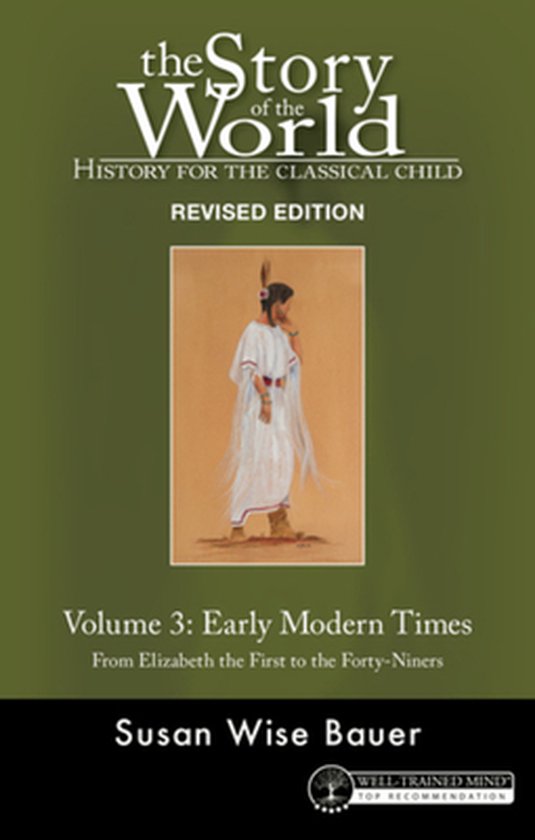 Story of the World, Vol. 3 Revised Edition – History for t ... - cover