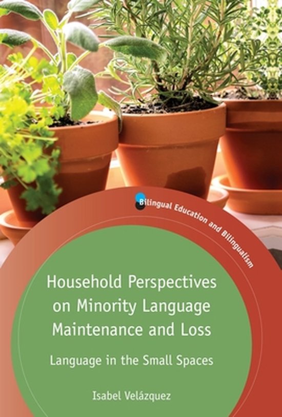 Bilingual Education & Bilingualism 115 - Household Perspecti ... - cover