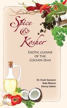 Spice & Kosher - Exotic Cuisine of the Cochin Jews
