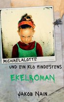 MichaelaLotte und ein Klo. Mindestens