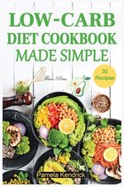 Low-Carb Diet Cookbook Made Simple