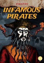 Pirates- Infamous Pirates