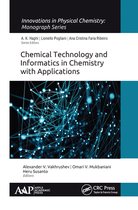 Innovations in Physical Chemistry - Chemical Technology and Informatics in Chemistry with Applications