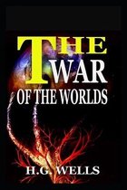 The War of the Worlds  Annotated  Why Follow the H. G. Wells