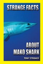 Strange Facts about Mako Shark