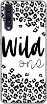 Geschikt voor Samsung Galaxy A50 hoesje - Quotes - Spreuken - Wild one - Siliconen Telefoonhoesje