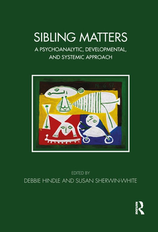 Tavistock Clinic Series - Sibling Matters