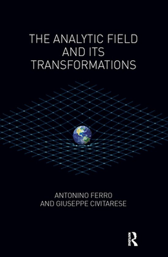 The Analytic Field and its Transformations - cover