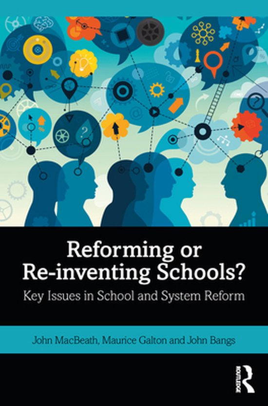 Reforming or Re-inventing Schools? - cover