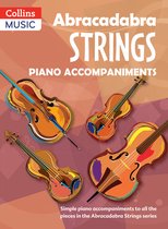 Abracadabra Strings,Abracadabra Abracadabra Strings Book 1 Piano Accompaniments Piano Accompaniments Bk 1