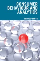 Mastering Business Analytics - Consumer Behaviour and Analytics