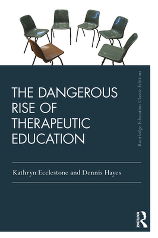 Routledge Education Classic Edition - The Dangerous Rise of  ... - cover