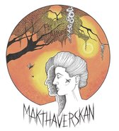 Makthaverskan - For Allting (LP)