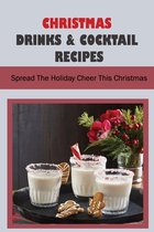 Christmas Drinks & Cocktail Recipes