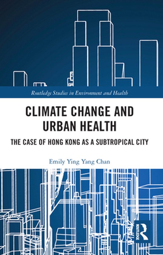 Routledge Studies in Environment and Health - Climate Change ... - cover