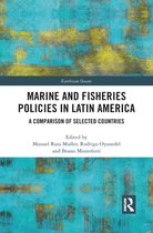 Earthscan Oceans - Marine and Fisheries Policies in Latin America