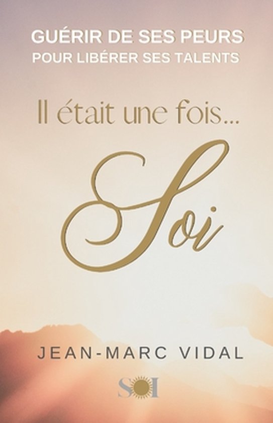 Il était une fois Soi - cover