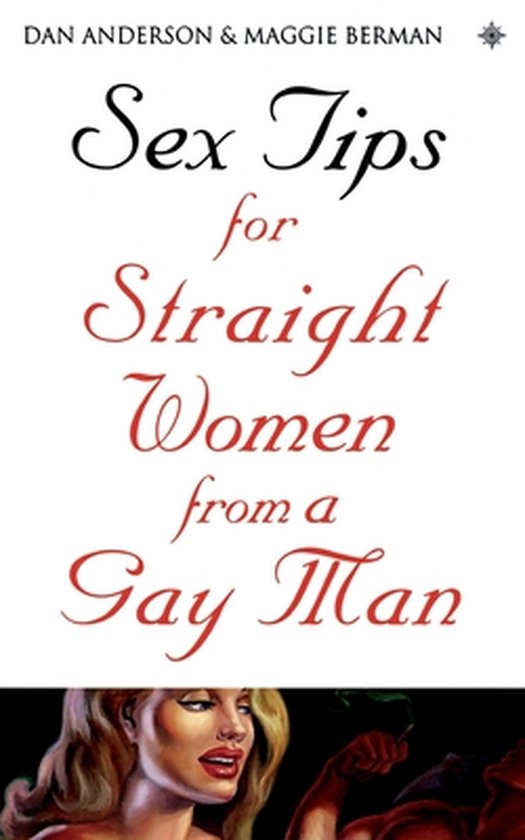 Sex Tips For Straight Women From A Gay M - cover