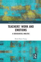 Routledge Series on Schools and Schooling in Asia - Teachers' Work and Emotions