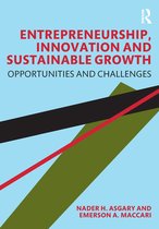 Entrepreneurship, Innovation and Sustainable Growth