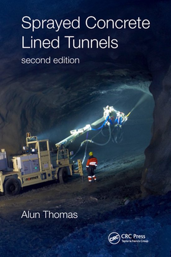 Sprayed Concrete Lined Tunnels - cover