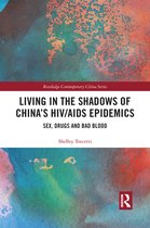 Living in the Shadows of China's HIV/AIDS Epidemics