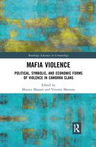 Routledge Advances in Criminology - Mafia Violence