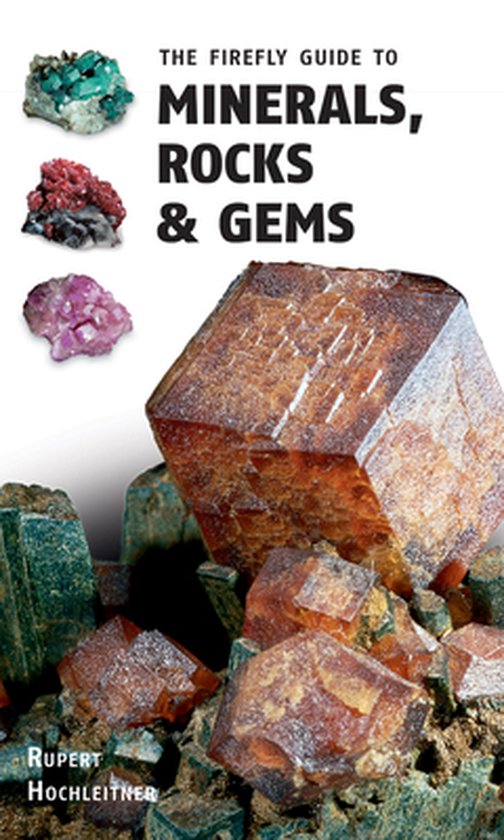 The Firefly Guide to Minerals, Rocks and Gems - cover