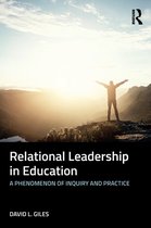 Relational Leadership in Education