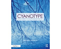 Contemporary Practices in Alternative Process Photography - Cyanotype