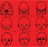 Child Abuse & Miracle Of Birth - Split (CD)