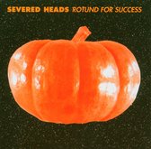 Severed Heads - Rotund For Success (CD)