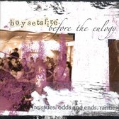 Boy Sets Fire - Before The Eulogy (CD)