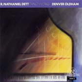 Denver Oldham - Dett: Piano Works (CD)
