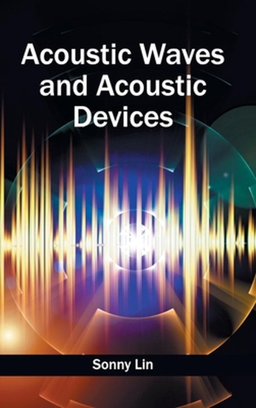 Acoustic Waves and Acoustic Devices - cover