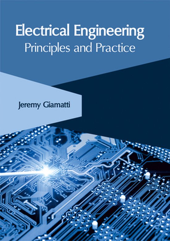 Electrical Engineering Principles and Practice, Giamatti, Jeremy