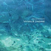 William Basinski - Vivian & Ondine (CD)