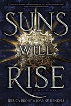 Boekomslag met de titel 'Suns Will Rise' in grote, zilveren letters. Een gouden, sterachtige vorm met tandwielen is prominent aanwezig.