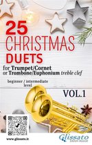 Christmas duets for Trumpet or Trombone T.C. 1 - 25 Christmas Duets for Trumpet or Trombone T.C. vol.1