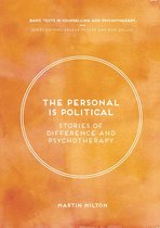 Basic Texts in Counselling and Psychotherapy - The Personal Is Political