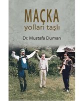 Maçka Yolları Taşlı