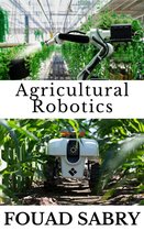 Emerging Technologies in Agriculture 1 - Agricultural Robotics