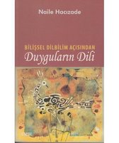 Bilişsel Dilbilim Açısından Duyguların Dili